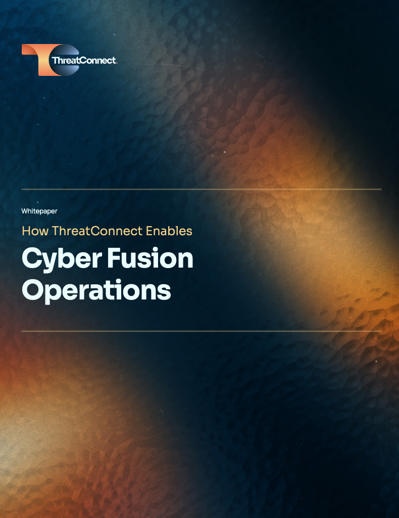 Cyber Fusion Operations approach from ThreatConnect thumbnail for whitepaper
