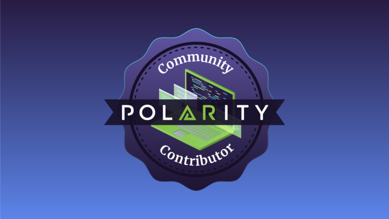Announcing the Polarity Community Contributor of the Quarter, April 2023