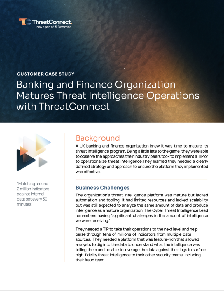 Banking and Finance Organization Matures Threat Intelligence Operations with One Platform