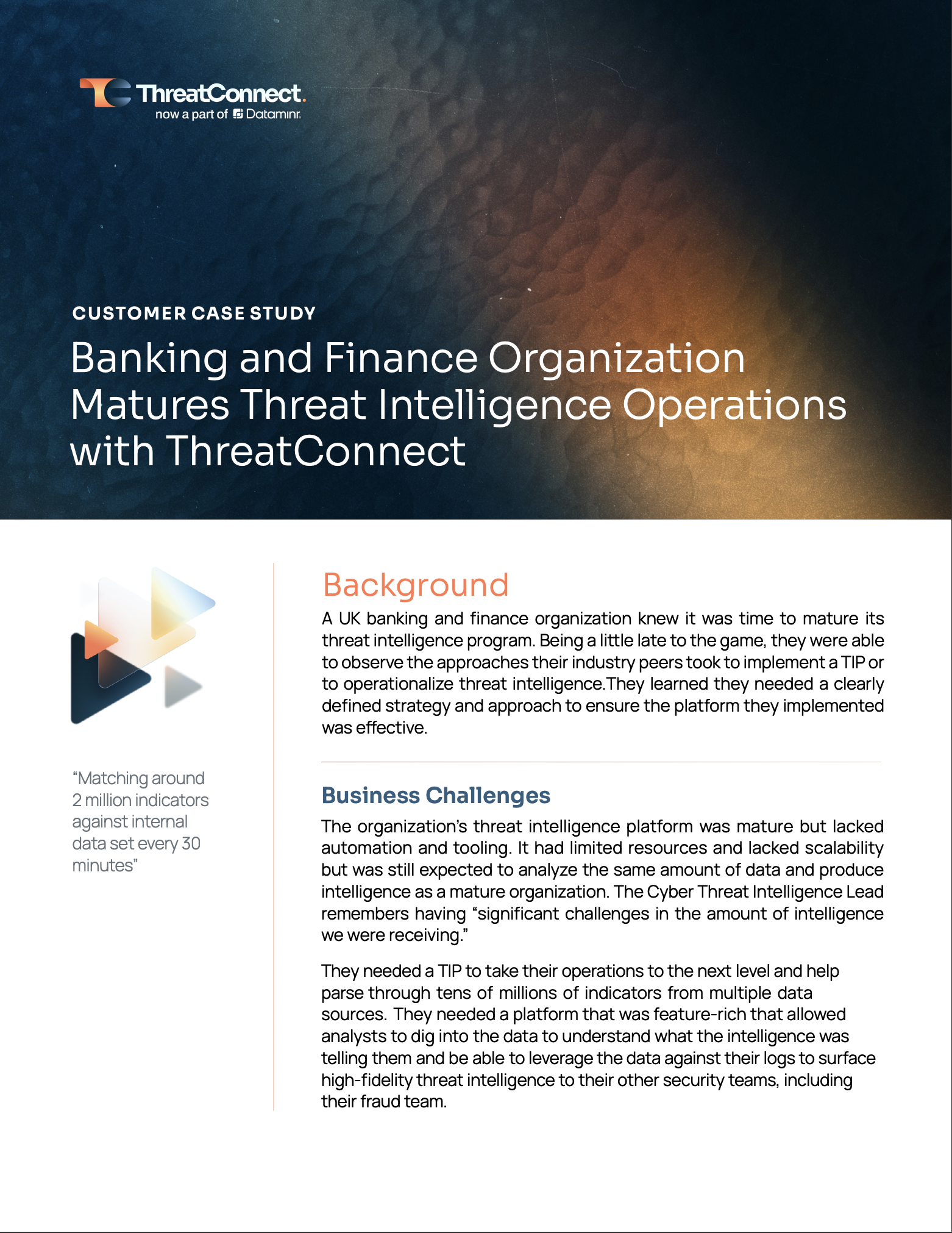 Banking and Finance Organization Matures Threat Intelligence Operations with One Platform