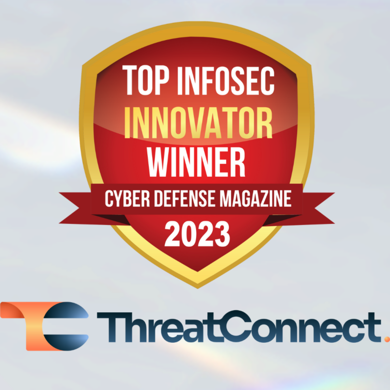 ThreatConnect, Inc Named Winner of the Coveted Top InfoSec Innovator Awards for 2023