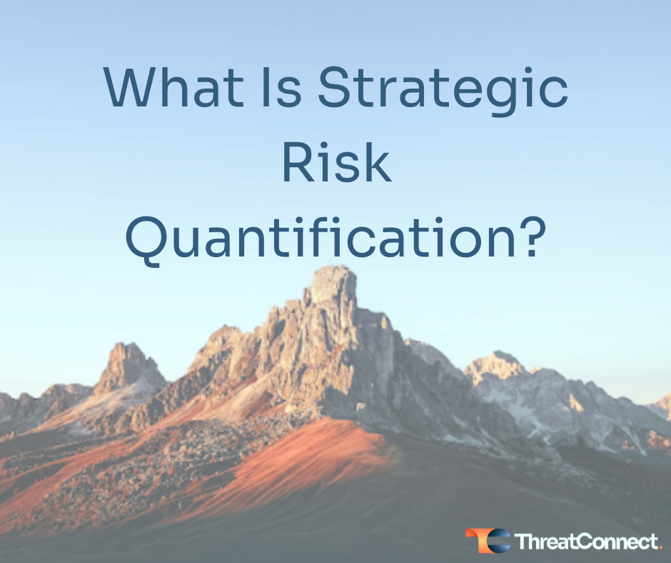 a mountain with the words what is strategic risk quantification