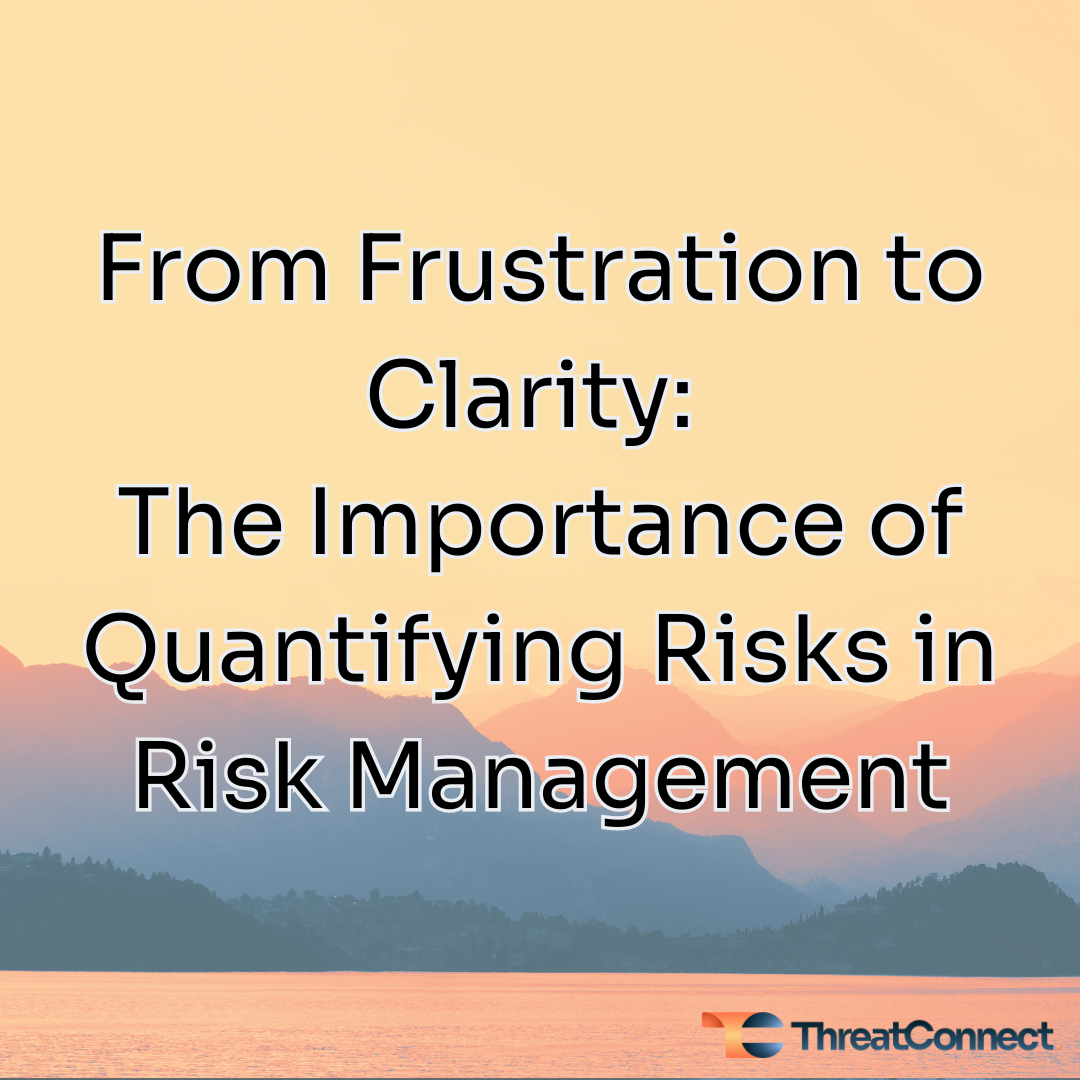 a poster that says from frustration to clarity the importance of quantifying risks in risk management