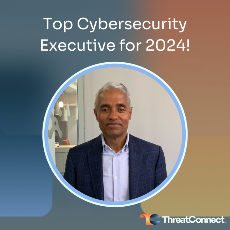 The Top 25 Cybersecurity Executives for 2024 – ThreatConnect CEO Balaji Yelamanchili Recognized
