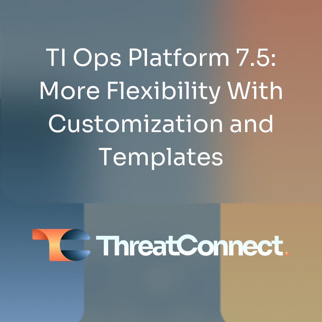 TI Ops Platform 7.5: More Flexibility With Customization and Templates