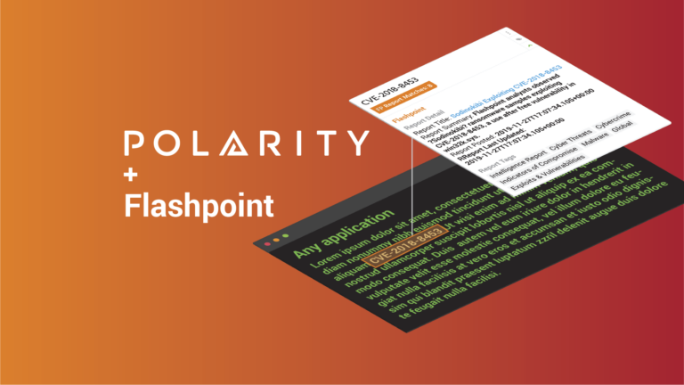 Automatically Access Key Intelligence Reports with the Polarity-Flashpoint Integration