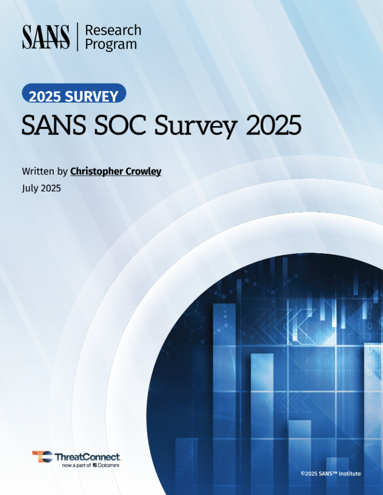 Elevate Your SOC with ThreatConnect: Insights from the 2025 SANS SOC Survey